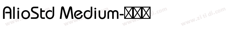 AlioStd Medium字体转换
